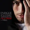 Enrique Iglesias - I'm a Freak (feat. Pitbull) - Single